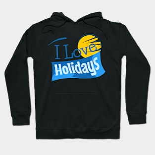 I love heart holidays Hoodie